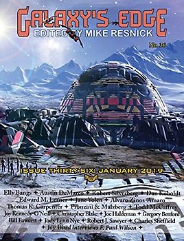 Galaxy's Edge Magazine: Issue 36, January 2019