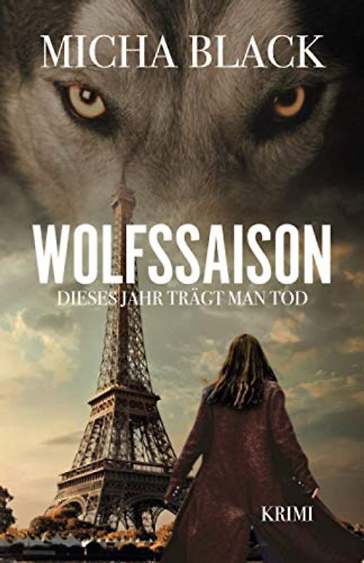 Wolfssaison: Dieses Jahr trägt man Tod