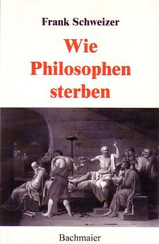 Wie Philosophen sterben