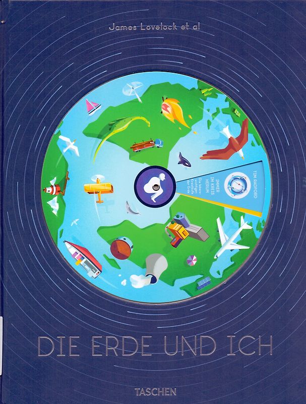 James Lovelock et al. Die Erde und ich