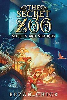 The Secret Zoo: Secrets and Shadows (Secret Zoo, 2, Band 2)