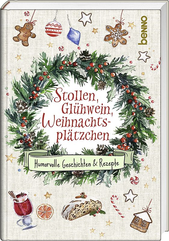 Stollen, Glühwein, Weihnachtsplätzchen