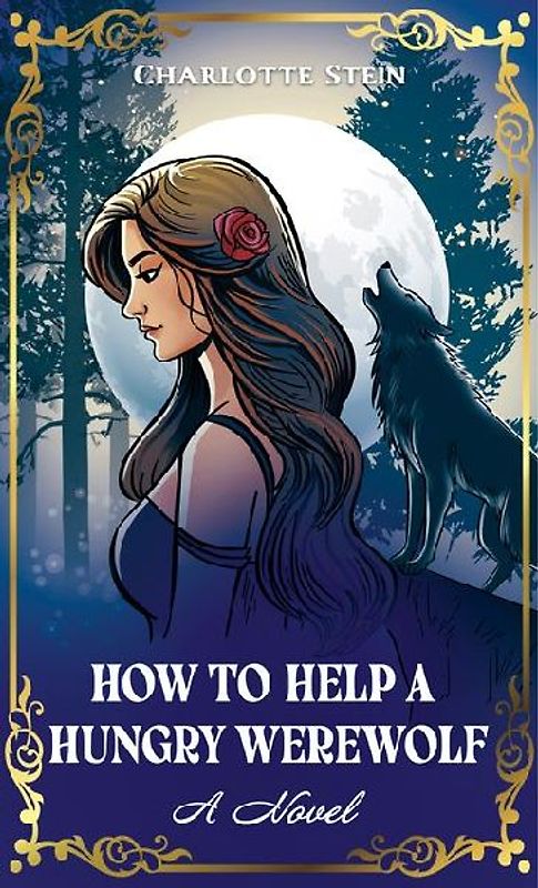 How to Help a Hungry Werewolf