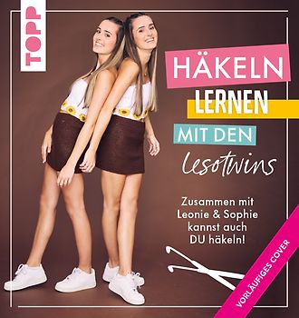 Häkeln lernen mit den @lesotwins