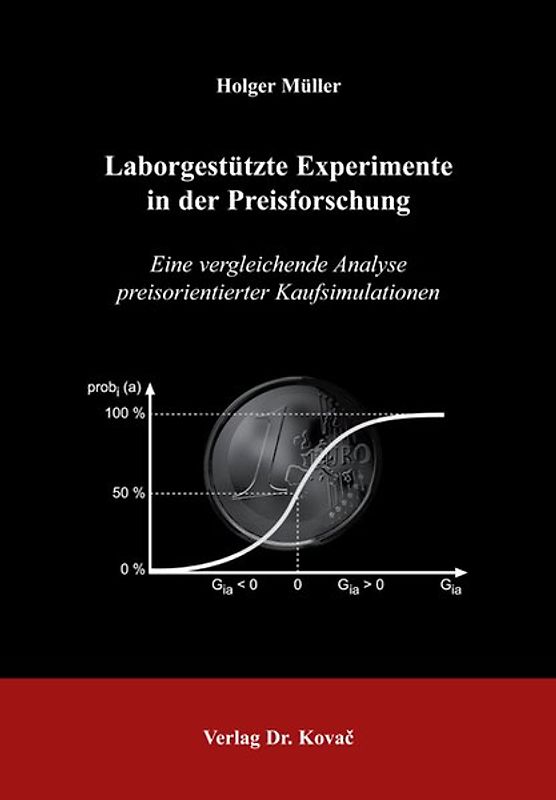 Laborgestützte Experimente in der Preisforschung
