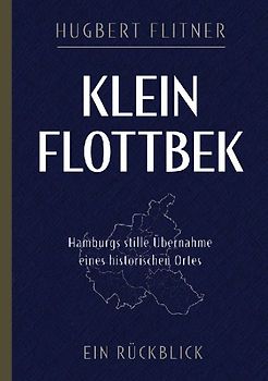 Klein Flottbek - Ein Rückblick