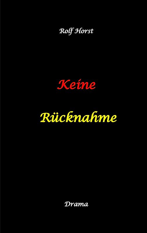 Keine Rücknahme! Trauma, Sucht, hochfunktionaler Autismus, Seitensprung, Clique, erstes Auto, Liebe, Betrug, erste Wohnung, Suizid, Verlobung, Zen, ZaZen, Meditation, Ausbildung, Versagensängste