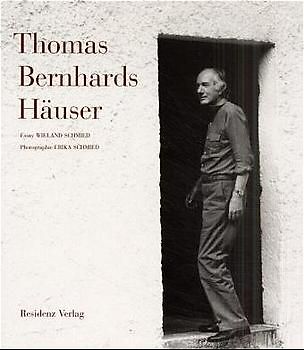 Thomas Bernhards Häuser