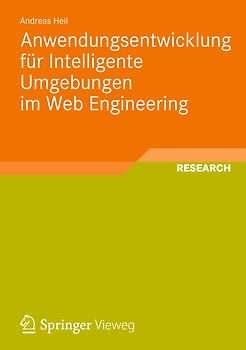 Anwendungsentwicklung für Intelligente Umgebungen im Web Engineering