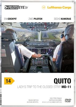 PilotsEYE.tv | QUITO | MD-11F |:| DVD |:| Lufthansa Cargo | Lady's trip to the closed Strip | DVD
