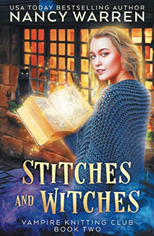 Stitches and Witches: A Paranormal Cozy Mystery (Vampire Knitting Club, Band 2)