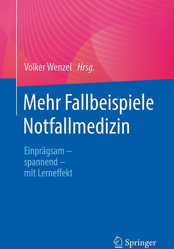 Mehr Fallbeispiele Notfallmedizin