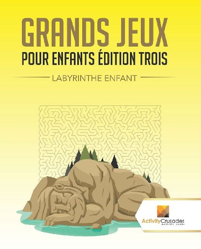 Grands Jeux Pour Enfants Édition Trois