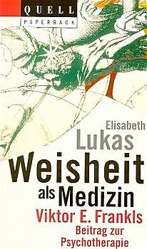 Weisheit als Medizin