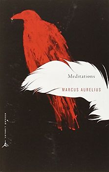 Meditations (Modern Library Classics) - Marcus Aurelius