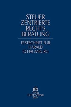 Steuerzentrierte Rechtsberatung