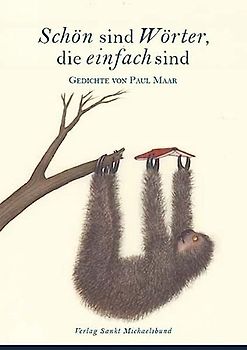 Schön sind Wörter, die einfach sind