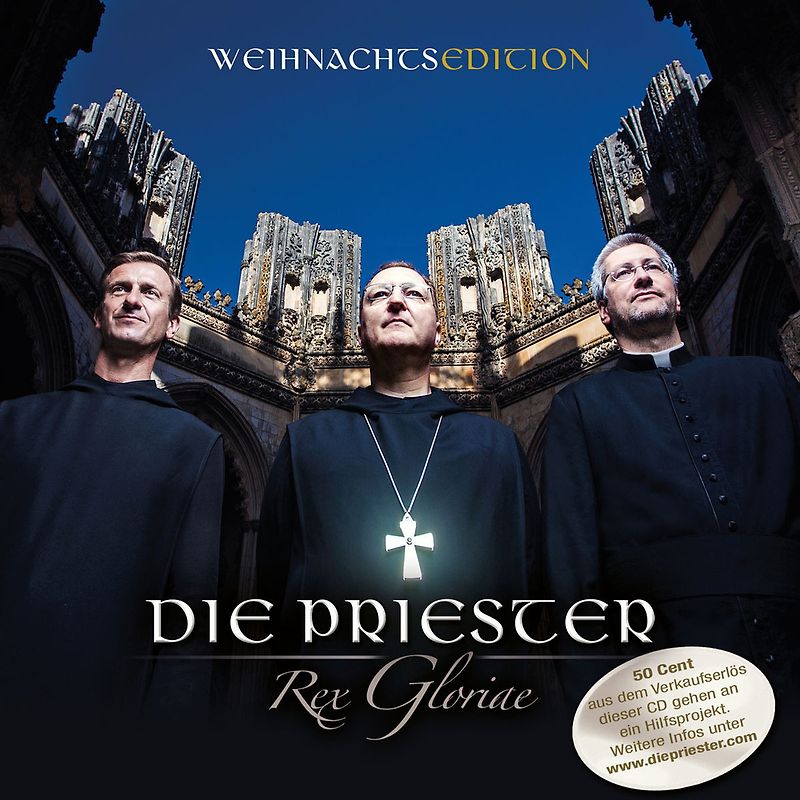 Die Priester - Rex Gloriae (Weihnachtsedition)