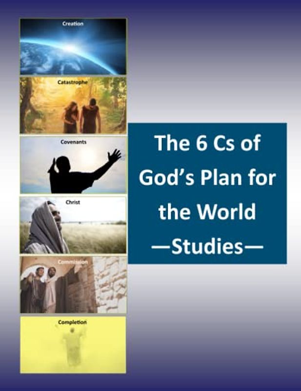 The 6 Cs of God's Story for the World - Studies