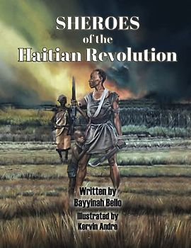 SHEROES of the Haitian Revolution