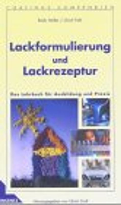 Lackformulierung und Lackrezeptur