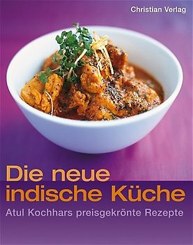 Die neue indische Küche