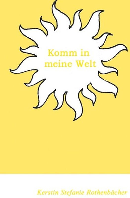Komm in meine Welt
