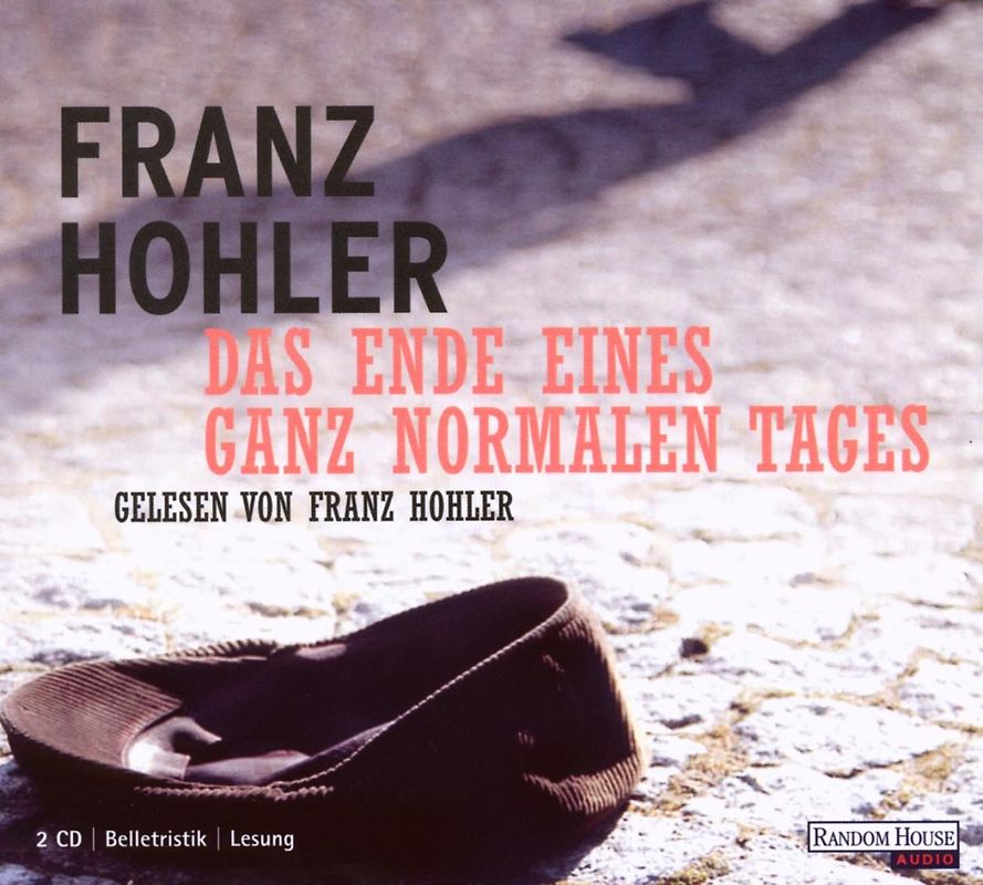 Franz Hohler - Das Ende Eines Ganz Normalen Tages
