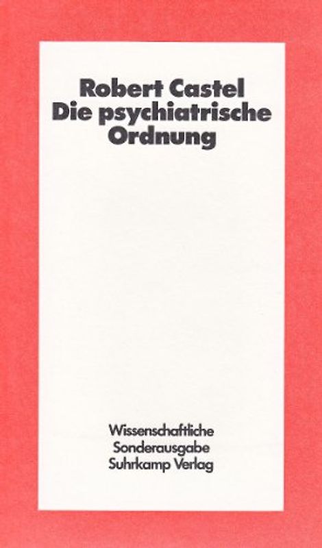 Die psychiatrische Ordnung