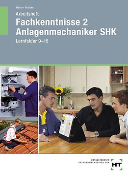 Arbeitsheft Fachkenntnisse 2 Anlagenmechaniker SHK