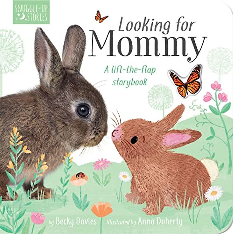 Looking for Mommy: A lift-the-flap storybook (Snuggle-up Stories)