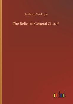 The Relics of General Chassé