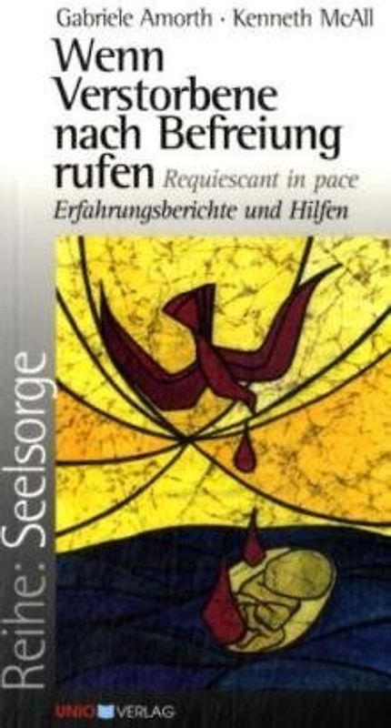 Wenn Verstorbene nach Befreiung rufen