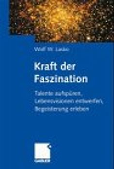 Die Kraft der Faszination