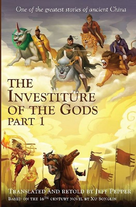 The Investiture of the Gods, Part 1