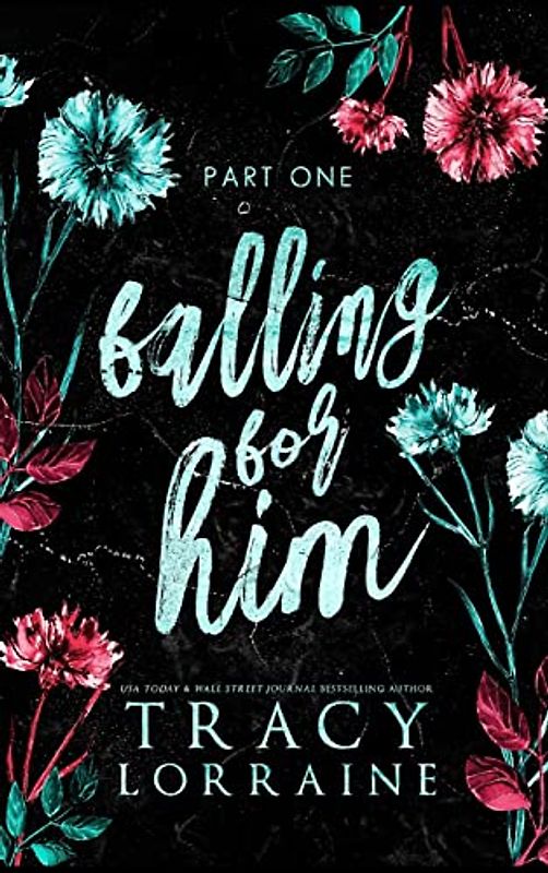 Falling For Him: Part One