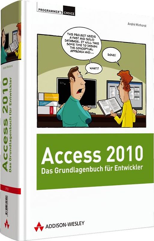Access 2010 - Das Grundlagenbuch für Entwickler