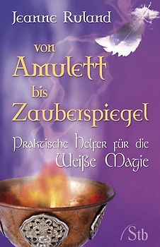 Von Amulett bis Zauberspiegel