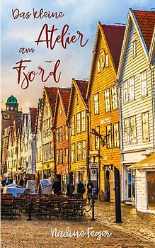 Das kleine Atelier am Fjord