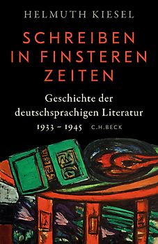 Geschichte der deutschen Literatur Bd. 11: Schreiben in finsteren Zeiten