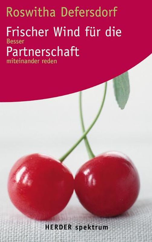 Frischer Wind für die Partnerschaft