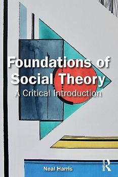 Foundations of Social Theory