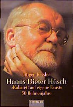 Hanns Dieter Hüsch "Kabarett auf eigene Faust"