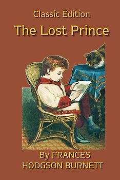 The Lost Prince: with original illustrations