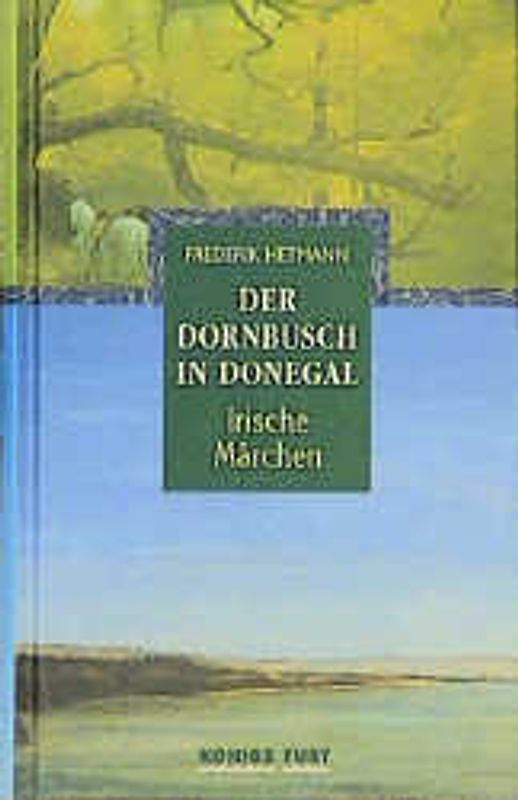 Der Dornbusch in Donegal