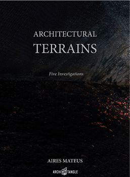 AIRES MATEUS Architectural Terrains