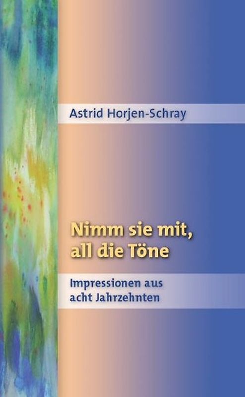 Nimm sie mit, all die Töne