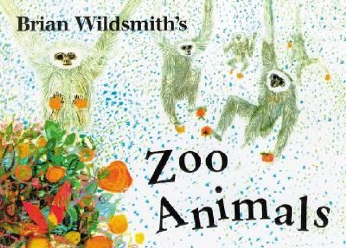 Brian Wildsmith's Zoo Animals