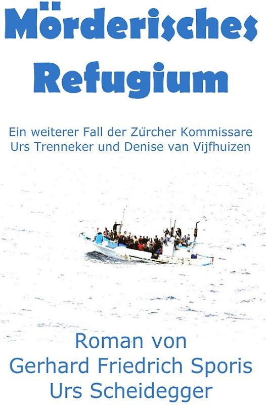Mörderisches Refugium