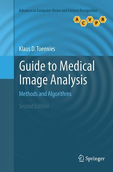 Guide to Medical Image Analysis
